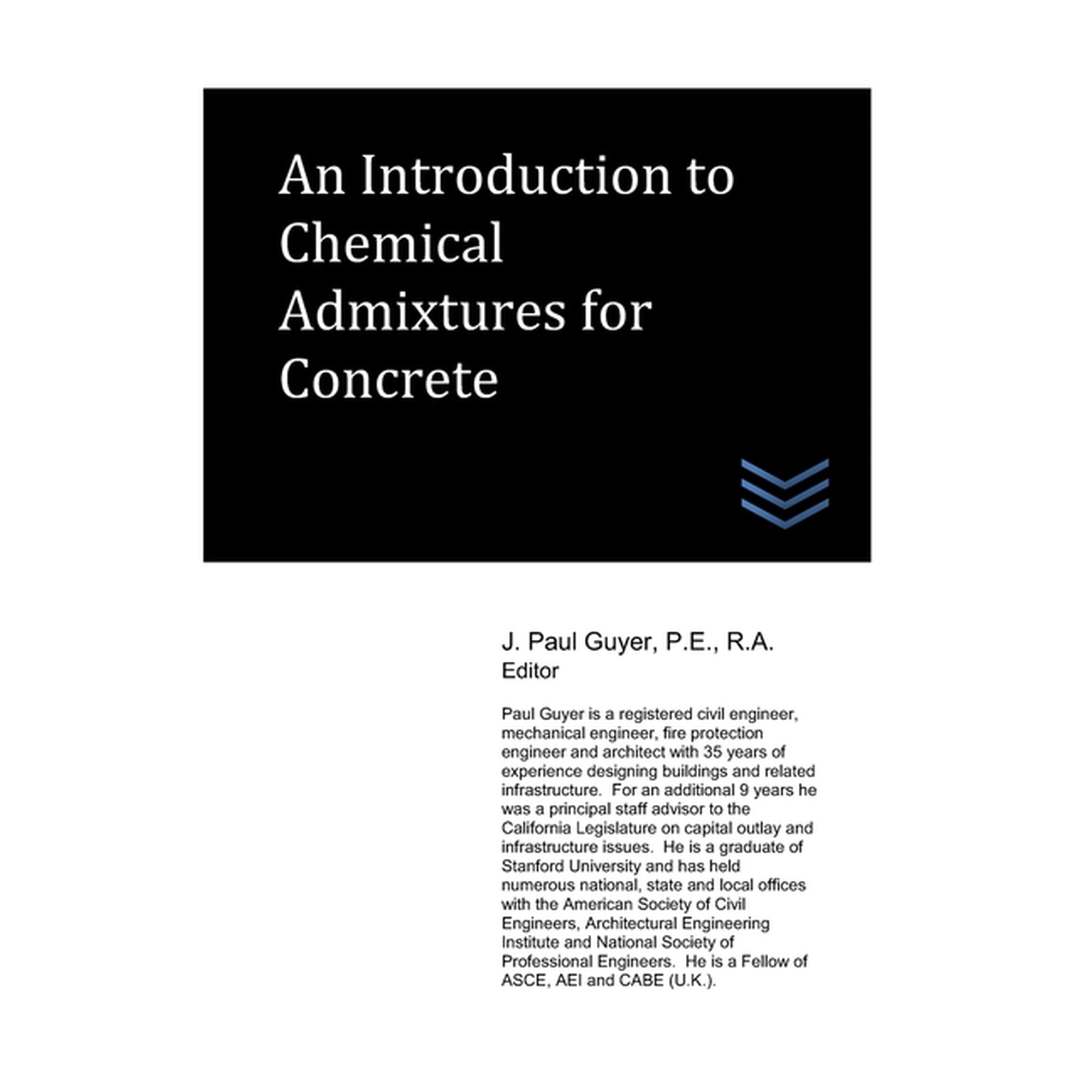 Concrete Engineering An Introduction to Chemical Admixtures for Concrete (Paperback)