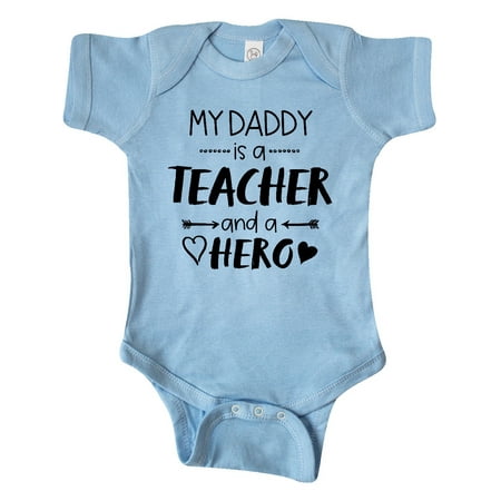 

Inktastic My Daddy is a Teacher and a Hero Gift Baby Boy or Baby Girl Bodysuit