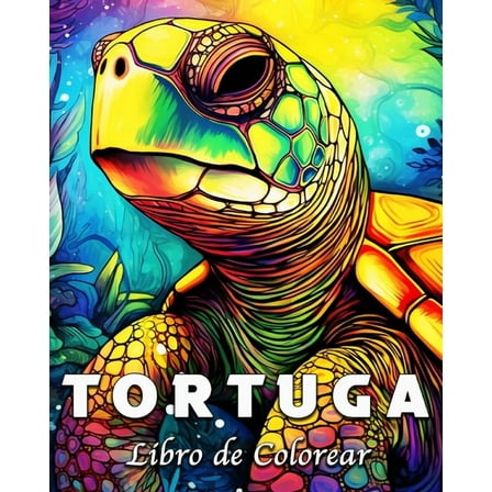Tortuga Libro de Colorear: 50 Bellas ImÃ¡genes de Mandalas para Colorear y Relajarse, (Paperback)
