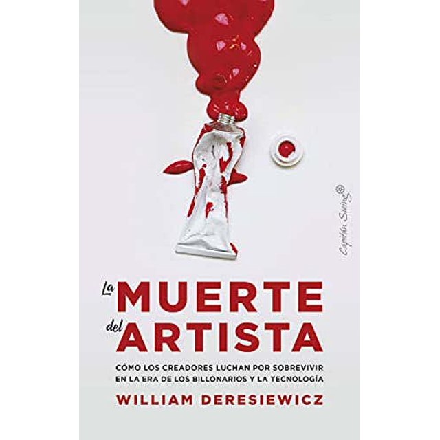 LA MUERTE DEL ARTISTA CAPITAN SWING LIBROS, S.L. Pasta Blanda