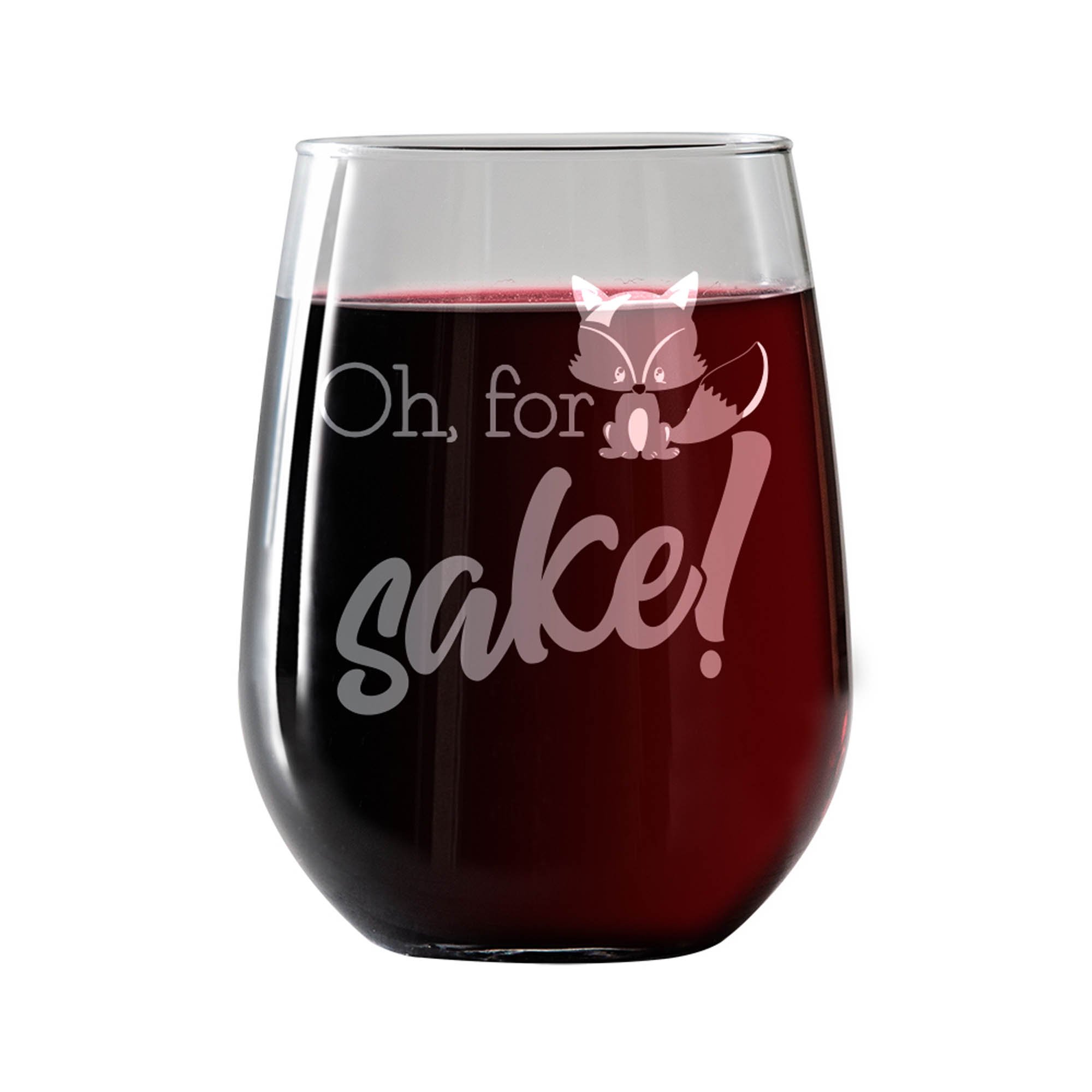 Funny Wine Glass Oh, for Fox Sake! Stemless Wine Glass 17oz Free