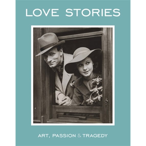 Pre-Owned Love Stories: Art, Passion & Tragedy (Hardcover) by Louise Stewart, Peter Funnell, Simon Callow