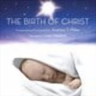 Miller,Andrew T - Birth of Christ - Music & Performance - CD