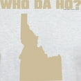 thumbnail image 3 of CafePress - Who Da Ho? Light T Shirt - Light T-Shirt - CP, 3 of 4