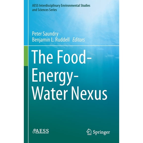 Aess Interdisciplinary Environmental Stu The Food-Energy-Water Nexus, (Paperback)