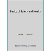 Basics of Safety and Health [Paperback - Used]