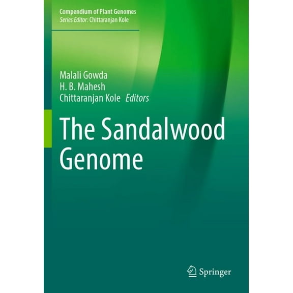 Compendium of Plant Genomes The Sandalwood Genome, (Paperback)