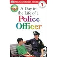thumbnail image 1 of Pre-Owned A Day in a Life of a Police Officer (Level 1: Beginning to Read) (Paperback) 0789479559, 1 of 1