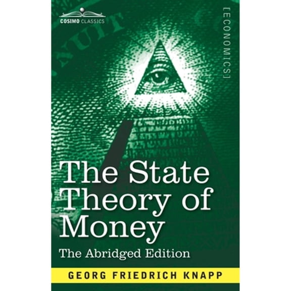 The State Theory of Money (Paperback)