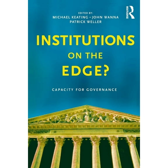 Institutions on the edge?: Capacity for governance, (Paperback)