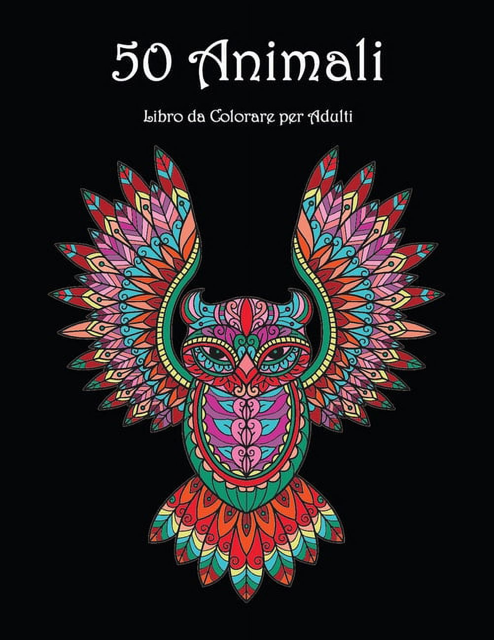 100+ animali: Libro da colorare per adulti: allevia lo stress con i disegni  degli animali (Paperback) - Walmart.com, image size:1002x1296