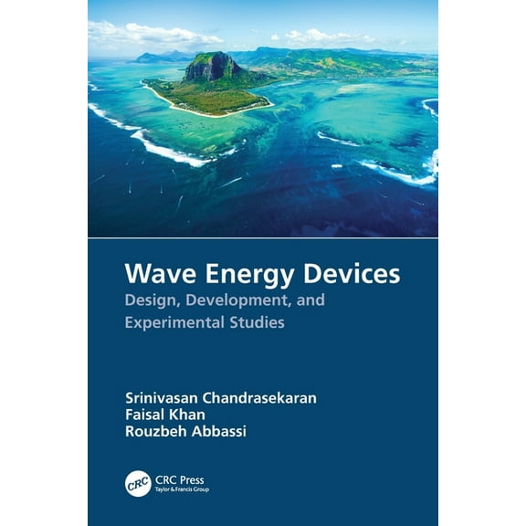 Wave Energy Devices: Design, Development, and Experimental Studies, (Paperback)