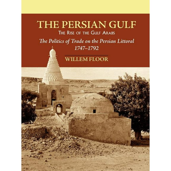 The Persian Gulf (Paperback)