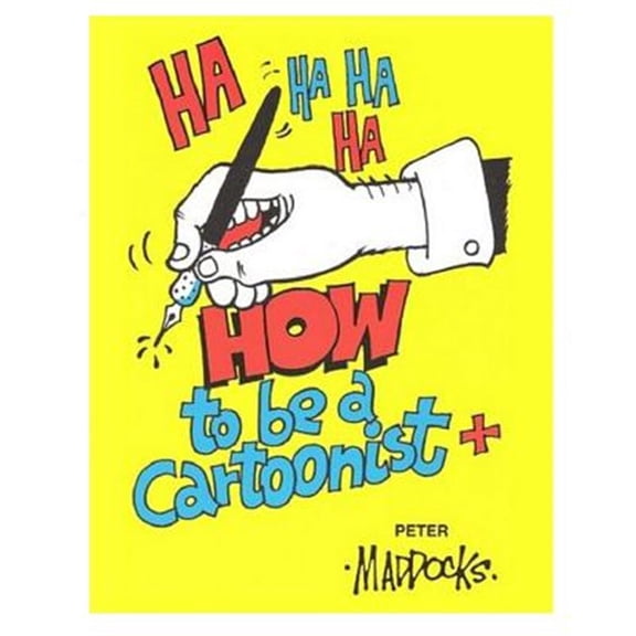 Pre-Owned How to Be a Cartoonist