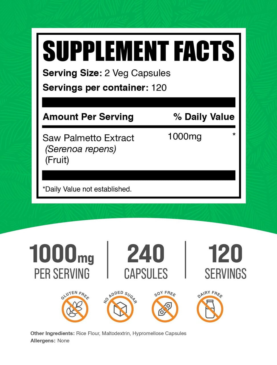 BulkSupplements Saw Palmetto Extract Capsules - Vegan, 1000mg per Serving (240 Capsules - 120 Servings)