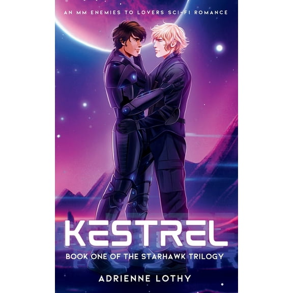 Starhawk Kestrel: An MM Enemies to Lovers Sci-Fi Romance, Book 1, (Paperback)
