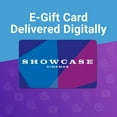 thumbnail image 2 of National Amusements Showcase Cinemas $50 eGift Card [Email Delivery], 2 of 5