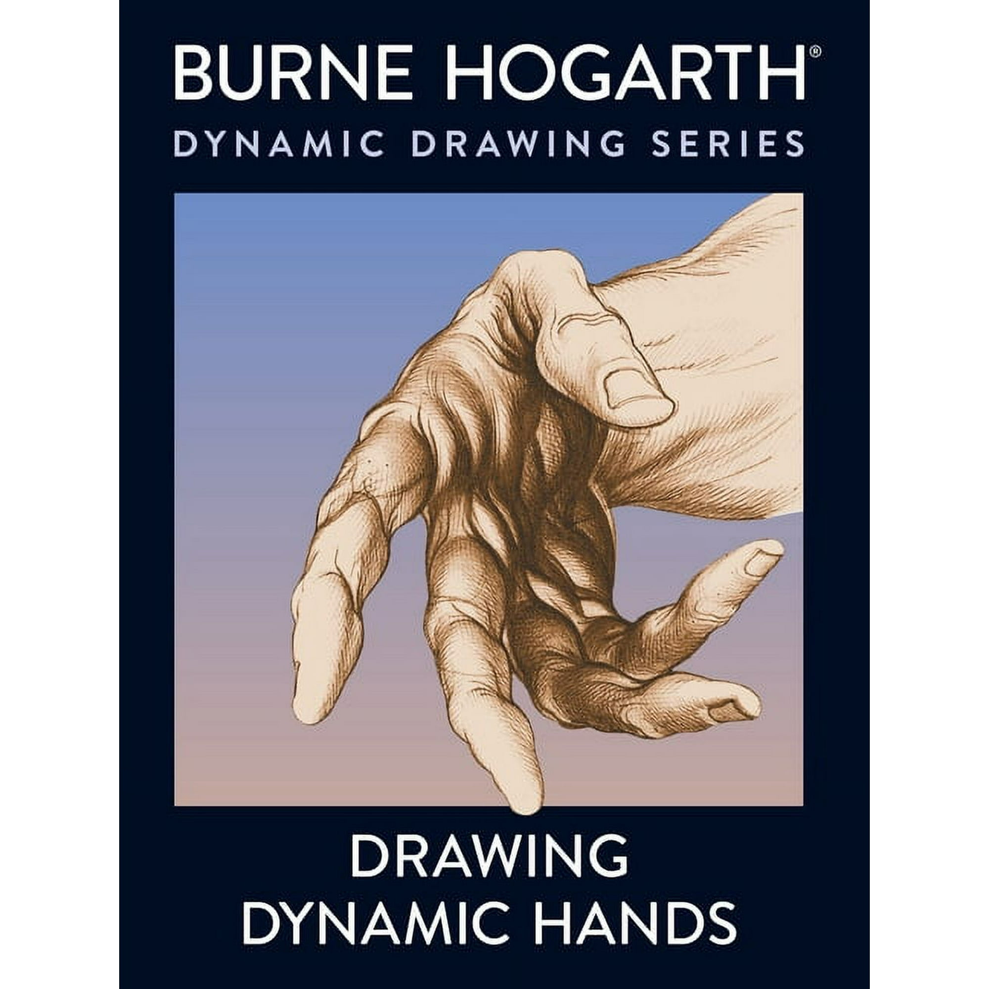 Watson-Guptill Drawing Dynamic Hands