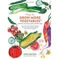 thumbnail image 1 of Pre-Owned How to Grow More Vegetables: (And Fruits, Nuts, Berries, Grains, and Other Crops) Than You Ever Thought Possible on Less Land with Less Water Than You Can Imagine Paperback, 1 of 1