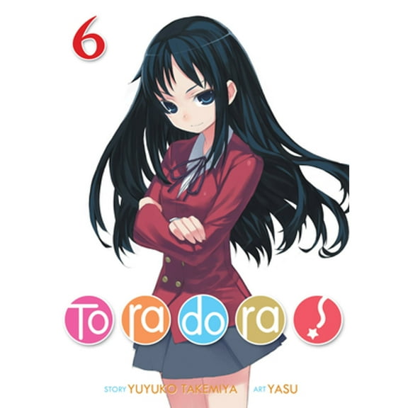 Pre-Owned Toradora! (Light Novel) Vol. 6 (Paperback) 164275112X 9781642751123