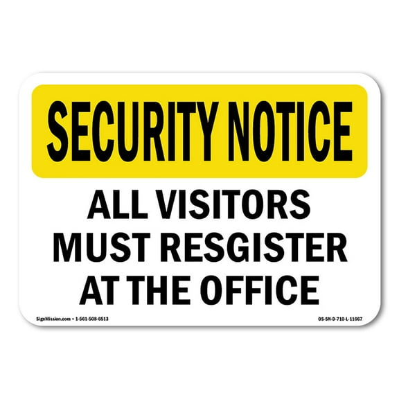 OSHA SECURITY NOTICE Sign - Visitors Must Register | Decal | Protect Your Business, Construction Site, Warehouse & Shop Area | Made in the USA