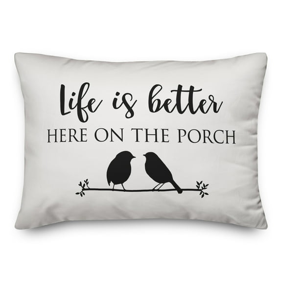 Creative Products Life is Better Here on the Porch White and Black 14x20 Indoor / Outdoor Pillow