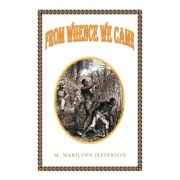 From Whence We Came (Paperback)