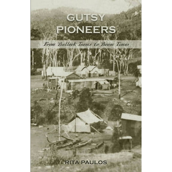 Gutsy Pioneers, (Paperback)