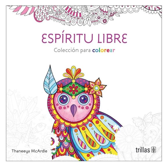 Espíritu Libre Trillas Thaneeya Mcardle