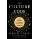 Code Culture, Daniel Coyle Couverture Rigide – image 3 sur 5