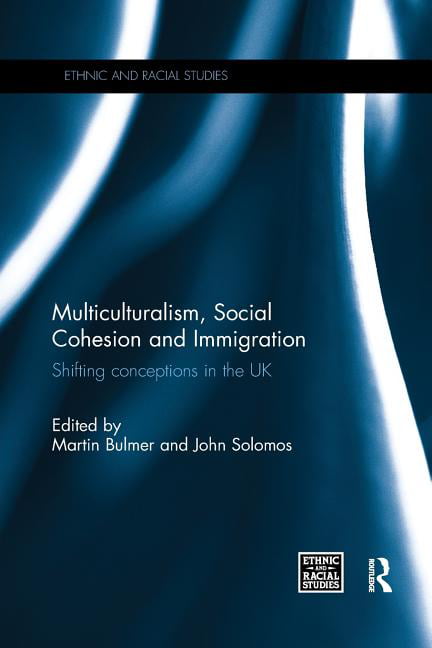 Multiculturalism, Loneliness And Alienation Paper