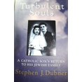 thumbnail image 1 of Pre-Owned Turbulent Souls: A Catholic Son's Return To His Jewish Family (Hardcover) 0688151809 9780688151805, 1 of 1