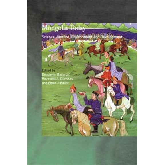 Pre-Owned Central Asian Studies Mongolia Today: Science, Culture, Environment and Development, (Paperback)