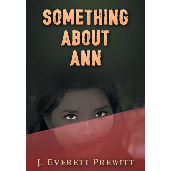 Something About Ann, (Hardcover)
