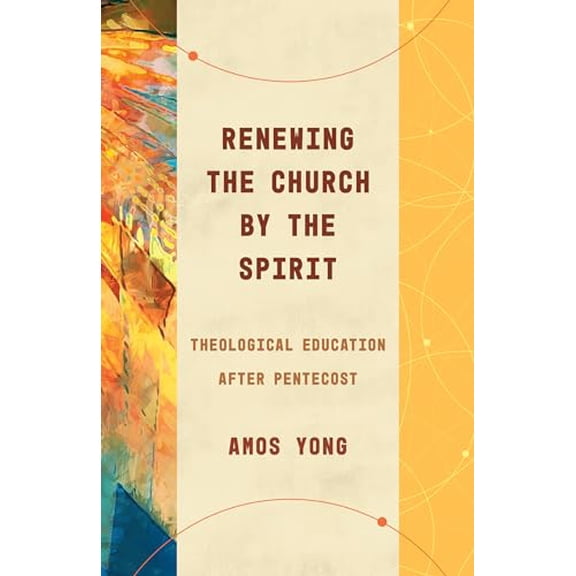 Pre-Owned Renewing the Church by the Spirit: Theological Education After Pentecost (Theological Education Between the Times (Tebt)) Paperback