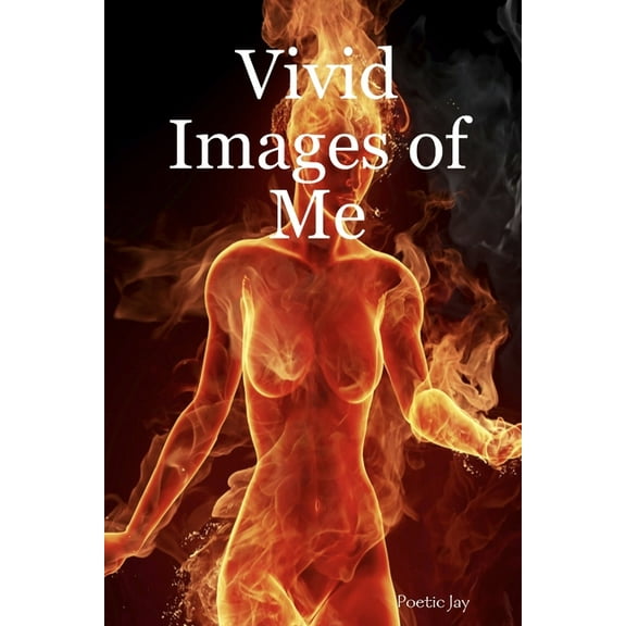 Vivid Images of Me, (Paperback)