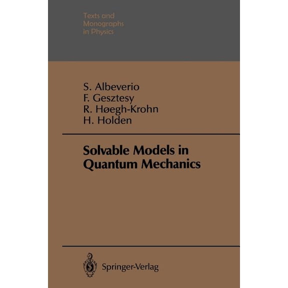 Theoretical and Mathematical Physics Solvable Models in Quantum Mechanics, (Paperback)