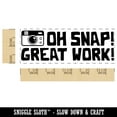 thumbnail image 2 of Oh Snap Great Work Camera Teacher Student School Self-Inking Rubber Stamp Ink Stamper - Black Ink - Large 2-3/4 Inch, 2 of 7