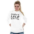 thumbnail image 3 of Addicted To Love Cute Romantic Gym Women's Long Sleeve T Shirt Brisco Brands S, 3 of 5