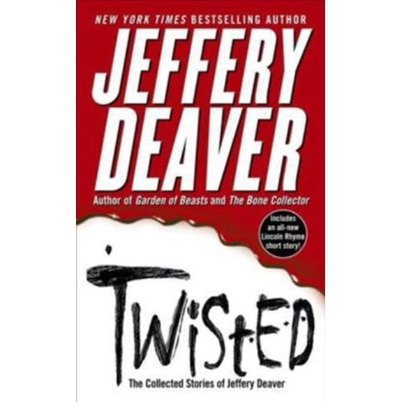 Pre-Owned Twisted: The Collected Stories of Jeffery Deaver (Hardcover) 0743260953 9780743260954