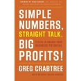 thumbnail image 1 of Chiffres Simples, Conversation Directe, Gros Profits!: 4 Clés pour Libérer Votre Potentiel d'Affaires, 1 of 3
