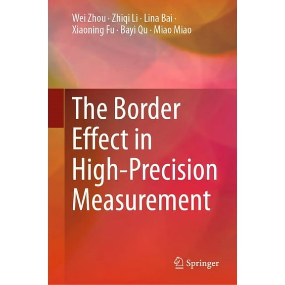 The Border Effect in High-Precision Measurement, (Hardcover)