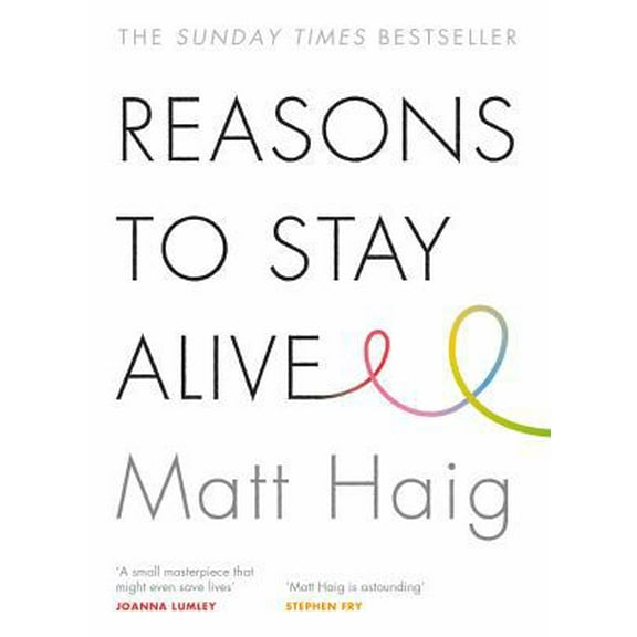 Pre-Owned Reasons To Stay Alive (Paperback) 1782116826 9781782116820