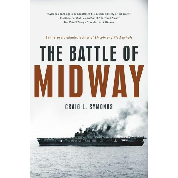 Pivotal Moments in American History: The Battle of Midway (Paperback