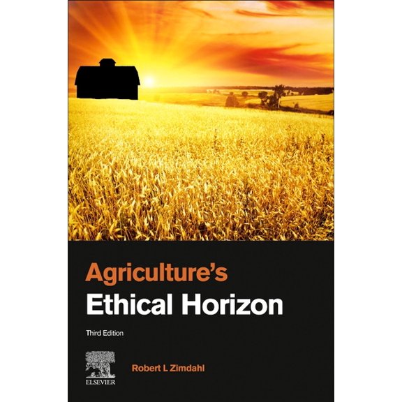 Agriculture's Ethical Horizon, (Paperback)