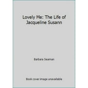 Pre-Owned Lovely Me: The Life of Jacqueline Susann (Hardcover) 0688050107 9780688050108