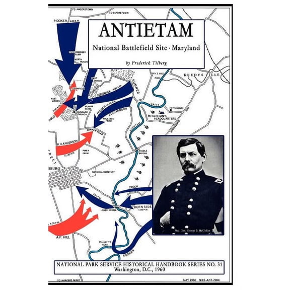 Antietam - National Battlefield Site: NPS Historical Handbook Series No. 31 (Paperback) by Frederick Tilberg