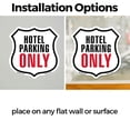 thumbnail image 3 of Hotel Parking Only (5 Pack) 4 inch X 4 inch Shield Shaped Heavy Duty 3.2 mil Vinyl Decals Weather Resistant Made in the USA, 3 of 5