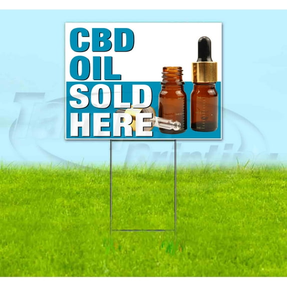 Cbd Oil Sold Here (18" x 24") Yard Sign, Includes Metal Step Stake