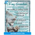 thumbnail image 3 of Gift For Grandson Blanket, Wolf To My Grandson If Ever There Is A Tomorrow I'll, 3 of 3